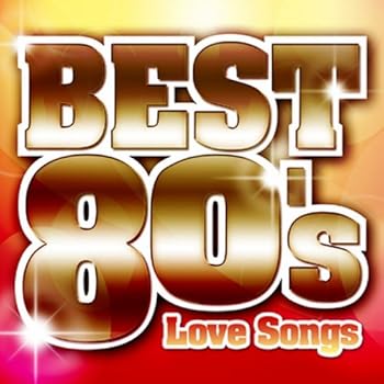 Other - 【中古】決定盤!!洋楽POP BEST 80’s ~Love Songs~