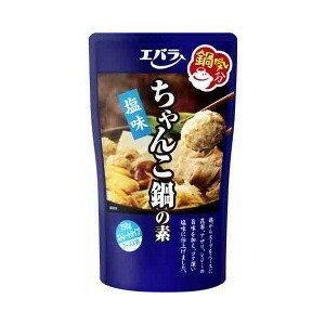 【訳あり】 賞味期限：2018年11月29日 エバラ ちゃんこ鍋の素 塩味 パウチ (750g)