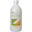  大洋製薬 日本薬局方 オリブ油 (500ml) 皮膚の保護 日焼け炎症の防止