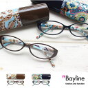 Bayline リーディンググラス オーバルフレーム ペイズリー 老眼鏡 おしゃれ 40代 50代 レディース 女性 ladies' 御洒落 シニアグラス ギフト 母の日 プレゼント 実用的