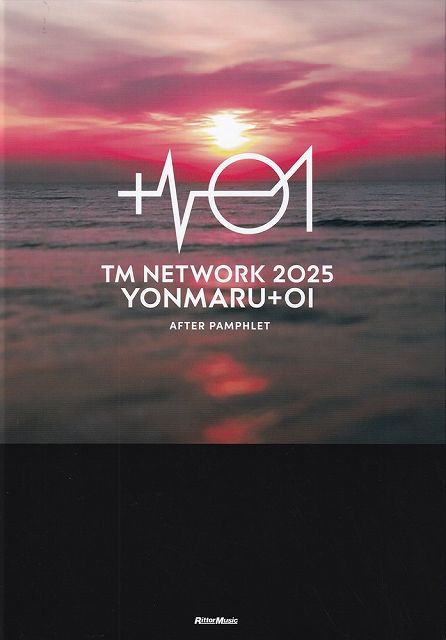 ※3300円以上送料無料TM　NETWORK　2025　YONMARU＋01　AFTER　PAMPHLET《楽譜 スコア ポイントup》