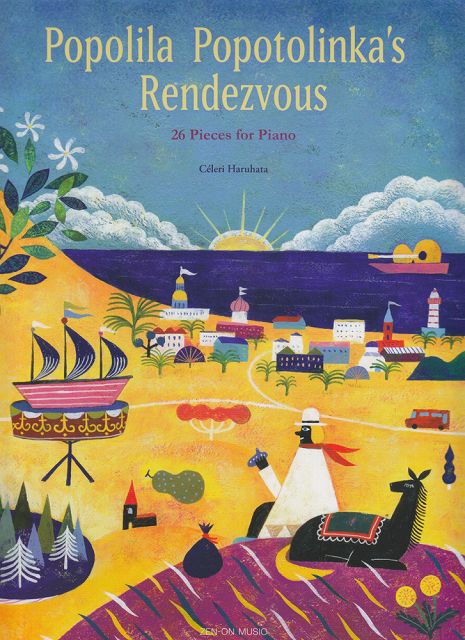 【新品】 PIANO　POPOLILA　POPOTOLINKA’S　RENDEZVOUS　−26Pieces　for　Piano−　［英語版］ポポリラポポトリンカの約束 《楽譜 スコア ポイントup》