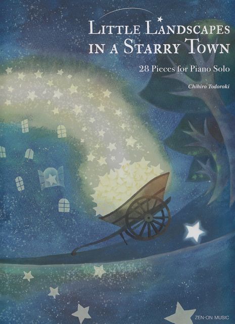 ※3300円以上送料無料【宅急便】 PIANO Little Landscapes in a Starry Town -28Pieces for Piano Solo- ［英語版］星降る町の小さな風景 《楽譜 スコア ポイントup》