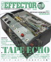 【新品】 ムック THE EFFECTOR BOOK Vol．52 SUMMER 2021 《楽譜 スコア ポイントup》