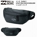 正規品 BILLABONG ビラボン 大型 ボディバッグ かばん BF011-940 UTILITY BIG POACH SHOULDER バッグ BF0119...