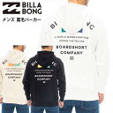 【クーポン有】【20 OFF】正規品 あす楽 ビラボン BILLABONG メンズ 裏毛 ジップパーカー BD012-015 PEAK ZIP HOOD パーカー BD012015 ロゴ ジップアップ ブランド サーフブランド サーフィン サーファー