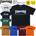 正規品 あす楽 THRASHER スラッシャー Tシャツ 半袖 Tシャツ TH8101 MAG LOGO 定番 メンズ 男性 女性 レディース ユニセックス 人気 かわいい かっこいい スケートボード スケボー S/S Tee 綿100% 送料無料 ポイント消化