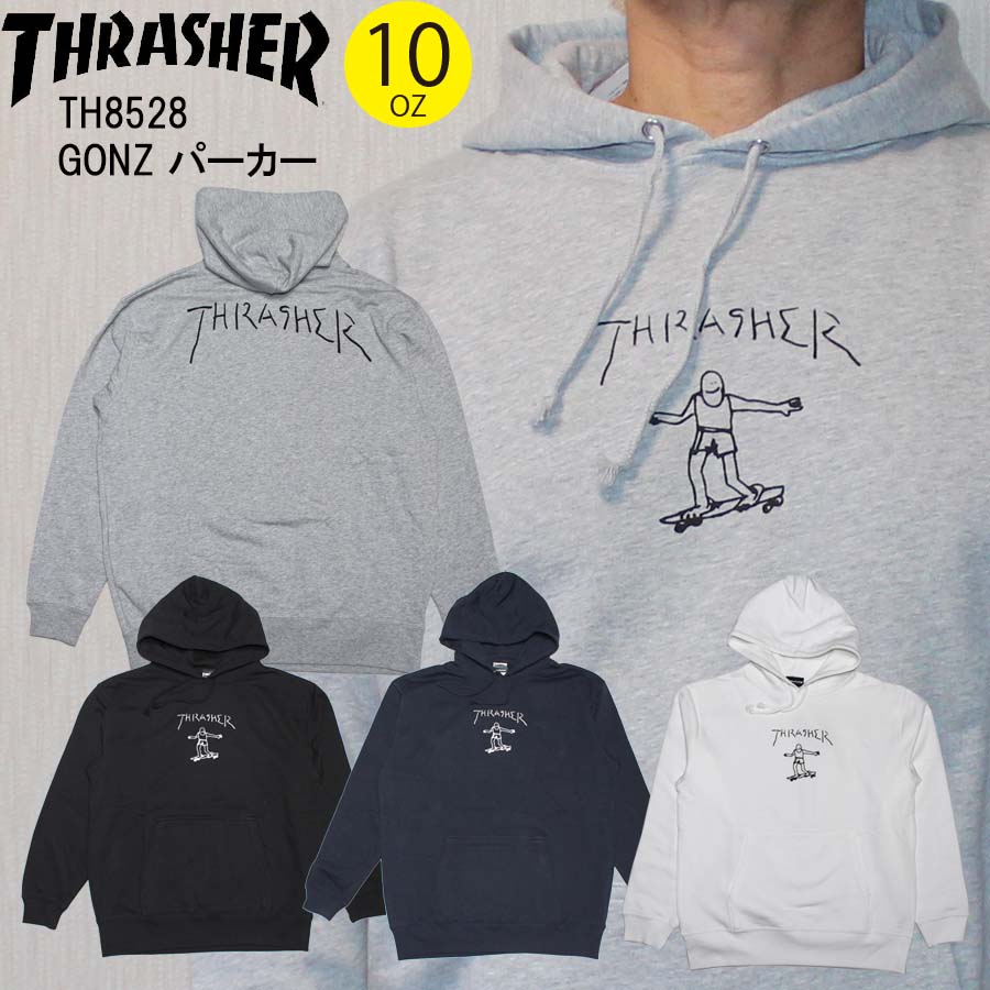 正規品 THRASHER スラッシャー パーカー 春物 プルオーバーパーカー GONZ LOGO TH8528 春物 秋物 裏パイル 裏毛 春用 秋用 マークゴンザレス ゴンズ フーディ 定番 ロゴ スケートボード ブランド 人気 かっこいい スケボー MAGLOGO 送料無料