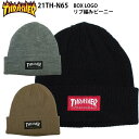 正規品 あす楽 THRASHER スラッシャー ニットキャップ 21TH-N65 BOX LOGO アクリル リブ編みビーニー アクリル リブ編み アクリルビーニー ニット帽 ビーニー 刺繍ロゴ メンズ レディース 男女兼用 スケートボード ブランド スケーター スケボー