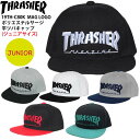 【クーポン有】正規品 あす楽 子供用 スラッシャー ジュニア キッズ 子供 平つばキャップ CAP THRASHER 帽子 19TH-C80K MAG LOGO キャップ 平つば キャップ フラットバイザー 男女兼用 ポイン…