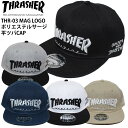 【クーポン有】正規品 あす楽 スラッシャー 平ツバ キャップ THRASHER CAP 帽子 THR-C03 MAG LOGO ポリエステルサージ 平ツバCAP 大人用 メンズ フラットバイザー ベースボールキャップ ブランド 刺繍 3D刺繍 ポイント消化 送料無料 ※沖縄は別途送料必要