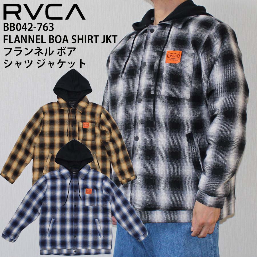 【50%OFF】正規品 RVCA ルーカ メンズ フランネル ボア シャツ ジャケット BB042-763 FLANNEL BOA SHIRT JKT 大きめ ロゴ シャツジャケット BB042763 人気 USサイズ ルカ ブランド サーフ スケート スケボー スケーター 送料無料