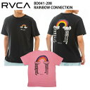  正規品 あす楽 RVCA ルーカ メンズ 半袖 Tシャツ BD041-208 RAINBOW CONNECTION 虹 レインボー BD041208 ルカ グラフィック プリント ロゴ 半袖Tシャツ サーフ スケボー ブランド 送料無料 2023