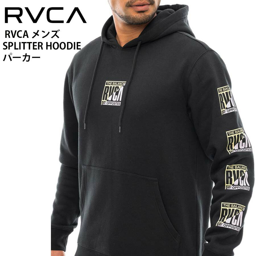 【クーポン有】【20%OFF】 あす楽 正規品 RVCA ルーカ メンズ パーカー BD042-029 SPLITTER HOODIE 大きめ ゆったり ロゴ フーディー BD042029 プルオーバー 人気 USサイズ ルカ ブランド サーフ スケート スケボー スケーター 送料無料 2023