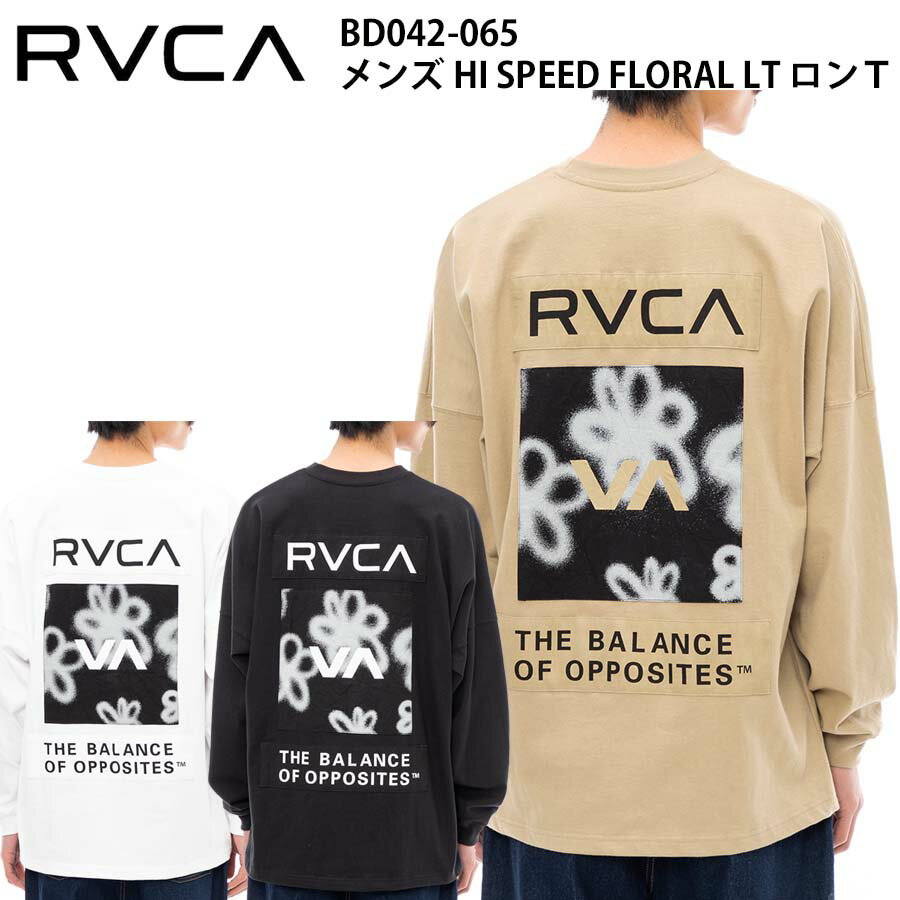 正規品 RVCA ルーカ メンズ ドロップショルダー ヘビーウェイト ロングスリーブTシャツ 長袖 Tシャツ ロンT BD042-065 HI SPEED FLORAL LT BD042065 ルカ 長袖Tシャツ ロゴ サーフ スケボー スノボー スケートボード ブランド