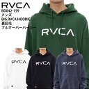  あす楽 正規品 RVCA ルーカ メンズ 裏起毛 パーカー BD042-159 BIG RVCA HOODIE プルオーバーパーカー BD042159 大きめ ゆったり 被り ロゴ フーディー かぶり USサイズ ルカ ブランド サーフ スケボー スケーター 送料無料