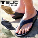 【クーポン有】【30 OFF】あす楽 正規品 TELIC テリック リカバリーサンダル 2023 FLIPFLOP サンダル EVA アーチサポート 解剖学 ビーチサンダル コンフォートサンダル EVAサンダル トングサンダル 鼻緒 フットウェア ビーサン 看護師 病院 シューズ リカバリーシューズ