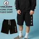 正規品 あす楽 VOLCOM ボルコム スウェット ショートパンツ メンズ A1032102 ICONIC STONE FLEECE SHORT 黒 ブラック ロゴ ストーンロゴ スウェットショートパンツ ストーン ヴォルコム サーフ スケボー ブランド スエット ウォークショーツ