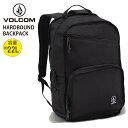 【10%OFF】正規品 あす楽 VOLCOM ボルコム リュック 22L バックパック HARDBOUND BACKPACK かばん VMXX004MEA デイ...