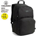 【10%OFF】正規品 VOLCOM ボルコム リュック 22L 容量 22リットル バックパック Upperclass Backpack かばん VMXX01...