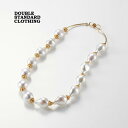 ダブルスタンダードクロージング ネックレス DOUBLE STANDARD CLOTHING パール×メタルネックレス ティアドロップ チョーカー アクセサリー ダブスタ ゴールド×オフ【3F】