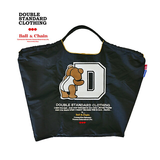 DOUBLE STANDARD CLOTHING×Ball&Chain ダブルスタンダードクロージング×ボールアンドチェーン ショッピングバッグ D logo bear DSC ダブスタ コラボ 限定 熊 クマ ベアシリーズ エコバッグ トートバッグ ダブルスタンダードクロージング 0400-031-241 ブラック