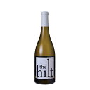 【ポイント3倍 7/15まで】ザ ヒルト シャルドネ サンタ バーバラ カウンティ 750ml [WTS アメリカ カリフォルニア 白ワイン 辛口 フルボディ ...