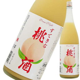 すてきな桃酒 1.8L 1800ml [麻原酒造 埼玉県] 果実酒