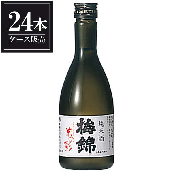 梅錦 純米酒 米の彩 300