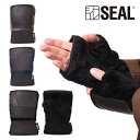 【予約販売】SEAL フィンガーレス グローブ 手袋 メンズ ユニセックス マイクロフリース 手袋 指なし 暖かい 通勤 スマホ操作 サイクリング 日本製 ブラック ネイビー ブラウン