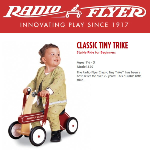 ラジオフライヤー 木製 足けり 乗用玩具　クラシック タイニートライク　radioflyer classic tiny trike 【正規輸入品】　これから買うならスパーキー 2