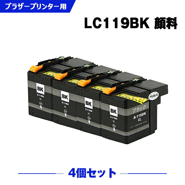 宅配便 送料無料 LC119BK （LC113BKの大容量） ブラック 顔料 お得な4個セット ブラザー用 互換 インク (LC119 LC115 LC113 LC113BK LC119/115-4PK LC113-4PK MFC-J6973CDW LC 119 MFC-J6970CDW MFC-J6573CDW MFC-J6770CDW MFC-J6570CDW MFC-J6975CDW) あす楽 対応