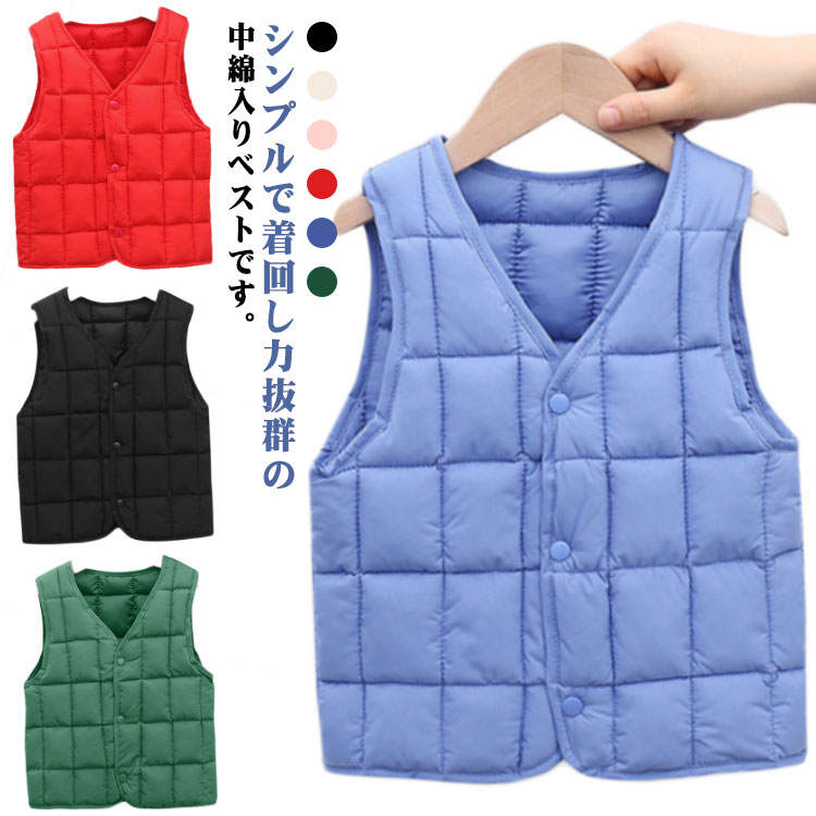 シンプルで着回し力抜群の中綿入りベストです。カラバリ豊富で6色からお選びいただけますカジュアルな子供用ダウン風ベストです。中綿入りで暖かく、寒い季節にぴったり サイズ 90cm 100cm 110cm 120cm 130cm 140cm サイズについての説明 写真通り※サイズ表の実寸法は商品によって1-3cm程度の誤差がある場合がございます 素材 ポリエステル 色 ベージュ ピンク レッド ブラック ブルー グリーン 備考 ●サイズ詳細等の測り方はスタッフ間で統一、徹底はしておりますが、実寸は商品によって若干の誤差(1cm〜3cm )がある場合がございますので、予めご了承ください。 ●商品の色は、撮影時の光や、お客様のモニターの色具合などにより、実際の商品と異なる場合がございます。あらかじめ、ご了承ください。 ●製品によっては、生地の特性上、洗濯時に縮む場合がございますので洗濯時はご注意下さいませ。 ▼色味の強い製品によっては他の衣類などに色移りする場合もございますので、速やかに（脱水、乾燥等）するようにお願いいたします。 ▼生地によっては摩擦や汗、雨などで濡れた時は、他の製品に移染する恐れがございますので、着用の際はご注意下さい。 ▼生地の特性上、やや匂いが強く感じられるものもございます。数日のご使用や陰干しなどで気になる匂いはほとんど感じられなくなります。