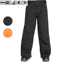 18-19 子供用 BILLABONG パンツ GROM BOYS ai01k-700:国内正規品/ビラボン/スノーボードウエア/ジュニア/キッズ/スノボ/ai01k700/snow