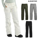 全品5-10倍 26日08時迄 23-24 レディース BURTON パンツ Women s Society Pants 10100109: 正規品 バートン スノーボードウエア ウェア snow