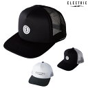 ELECTRIC メッシュキャップ MESH CAP ICON PATCH E24SC06 定価 :　￥5,400（税抜き） シックスパネルメッシュキャップ ！ FABRIC : POLYESTER100% バックスナップ ワンサイズ　 ◆予めご了承下さいませ◆ 在庫システムのデータ反映タイムラグ等により、まれにご注文商品が欠品している場合がございます。 お使いのパソコンやモニターの環境により、色に違いが 出ることがあります。