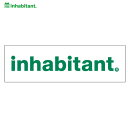 【ゆうパケット】INHABITANT ステッカー 文字・横長 ISM22AC03: 正規品/インハビタント/snow