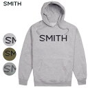 「全品5-10倍 5月1日迄」SMITH パーカー ESSENTIAL HOODIE： 正規品/スミス/スノーボード/スキー/メンズ/snow