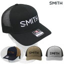 「全品5-10倍 5月1日迄」SMITH メッシュキャップ BASEBALL CAP： 正規品/スミス/スノーボード/スキー/メンズ/帽子/snow