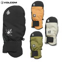 「全品10倍 16日08時迄」24-25 VOLCOM グローブ JP STN MITT J68024JA: 正規品/メンズ/スノーボード/ボルコム/スノボ/ミ...