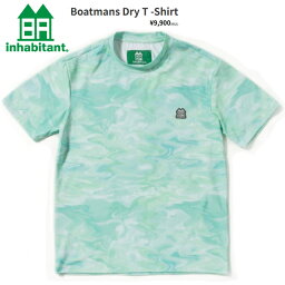 INHABITANT【インハビタント】Boatmans Dry T-Shirt Green 【正規品】23-24
