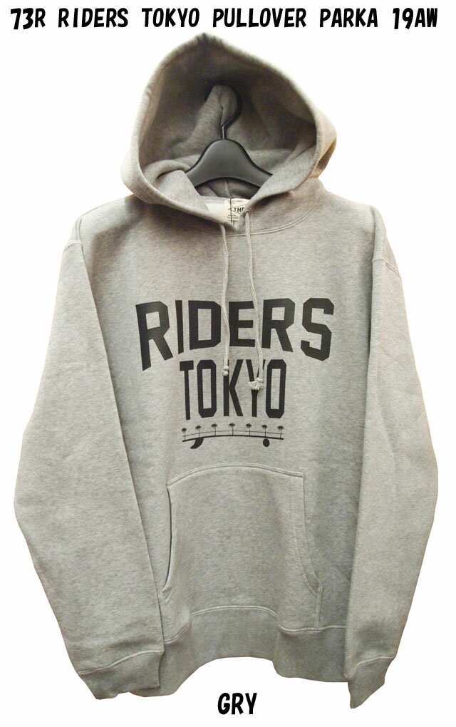 SEVEN THREE RパーカーRIDERS TOKYO PULLOVER PARKA 19AW