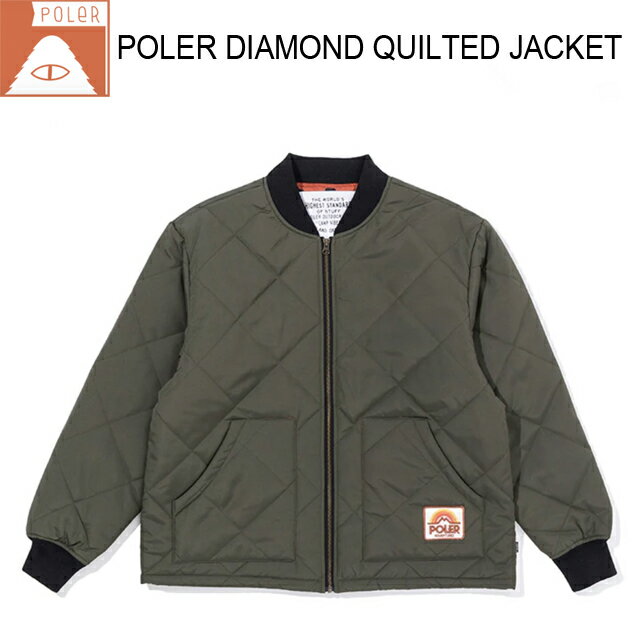 POLER【ポーラー 】POLER DIAMOND QUILTED JACKET/ダイアモンド キルト ジャケット