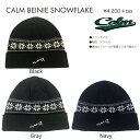 24-25 CALM【カーム】BEANIE SNOW FLAKE スノーボード ビーニー【正規品】