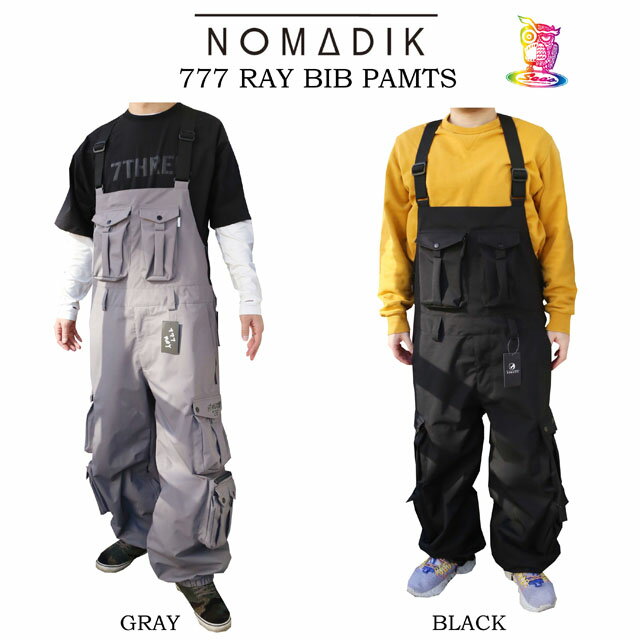 24-25 NOMADIK【ノマディック】777 RAY BIB PANTS スノーボード ウェア