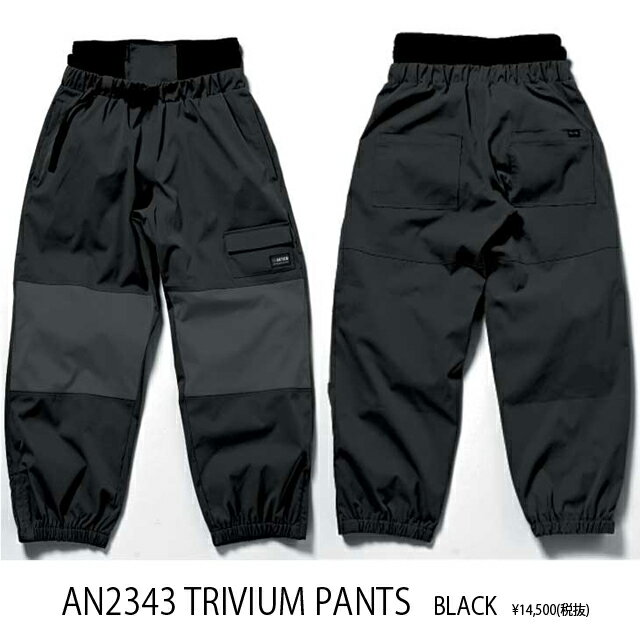 ANTHEMウェア TRIVIUM PANTS カラー：BLACK　23-24