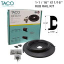 TACO RUB RAIL 1-1 / 16'' X11/16''ե쥭֥֥졼 70ft V11-0809BBK70-2 | ͥ ܡ ե ե ɻ  Ĥʤ ɻ ׷  ͷ