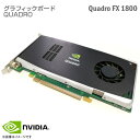 あす楽★ NVIDIA Quadro FX1800 エヌビディア DELL デル GDDR3 P418M 768MB PCI-エクスプレス PCI Express フル 2 x16 Dual DisplayPort DVI Graphics Board グラフィックカード ビデオカード グラフィックボード グラボ 【★安心30日保証】 中古