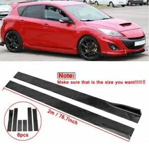 78.7インチサイドスカートスプリッターロッカーパネルリップディフューザーマツダ3スピードハッチバック用 78.7" Side Skirts Splitter Rocker Panel Lip Diffuser For Mazda 3 Speed Hatchback