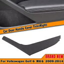 右側車 I インテリアハンドルカバーフォルクスワーゲンゴルフ 6 MK6 2009-2014- Right side car I interior handle cover for Volkswagen Golf 6 MK6 2009-2014-